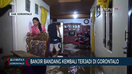Banjir Bandang Kembali Terjadi Di Gorontalo