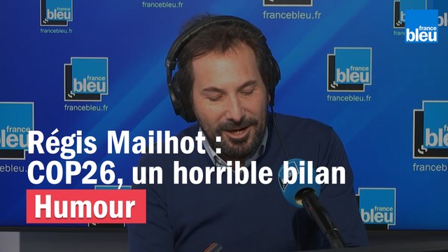 Régis Mailhot : COP26, un horrible bilan