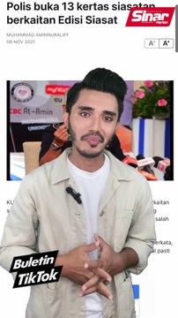 Edisi Siasat: 13 kertas siasatan dibuka!