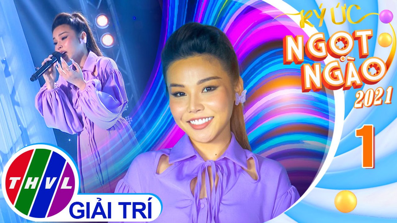 Ký ức ngọt ngào 2021 - Tập 1: Đành thôi quên lãng - Trương Thảo Nhi