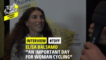 #TDFF - Interview : Elisa Balsamo 
