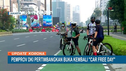 CFD Dinilai Dapat Timbulkan Kerumunan, Bagaimana Keputusan Pemprov DKI JakartaTerkait Hal Itu?