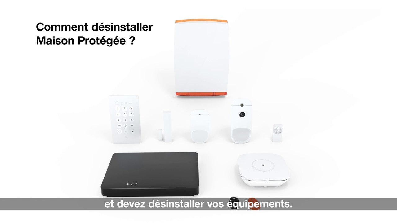 Désinstallation des équipements Maison Protégée (pour toute souscription depuis le 7/10/21) - Orange