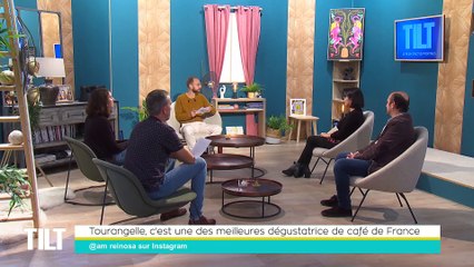 TILT - 08/11/2021 - 1/3 - Tourangelle, c'est une des meilleures dégustatrice de café de France