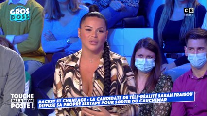 Sarah Fraisou, diffuse sa propre sextape suite à du chantage