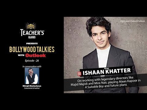 Teacher's Glasses Presents Bollywood TALKies with Outlook Episode 26: Ishaan Khatter