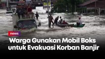 Kisah Warga Gunakan Mobil Boks untuk Membantu Evakuasi Korban Banjir Sintang