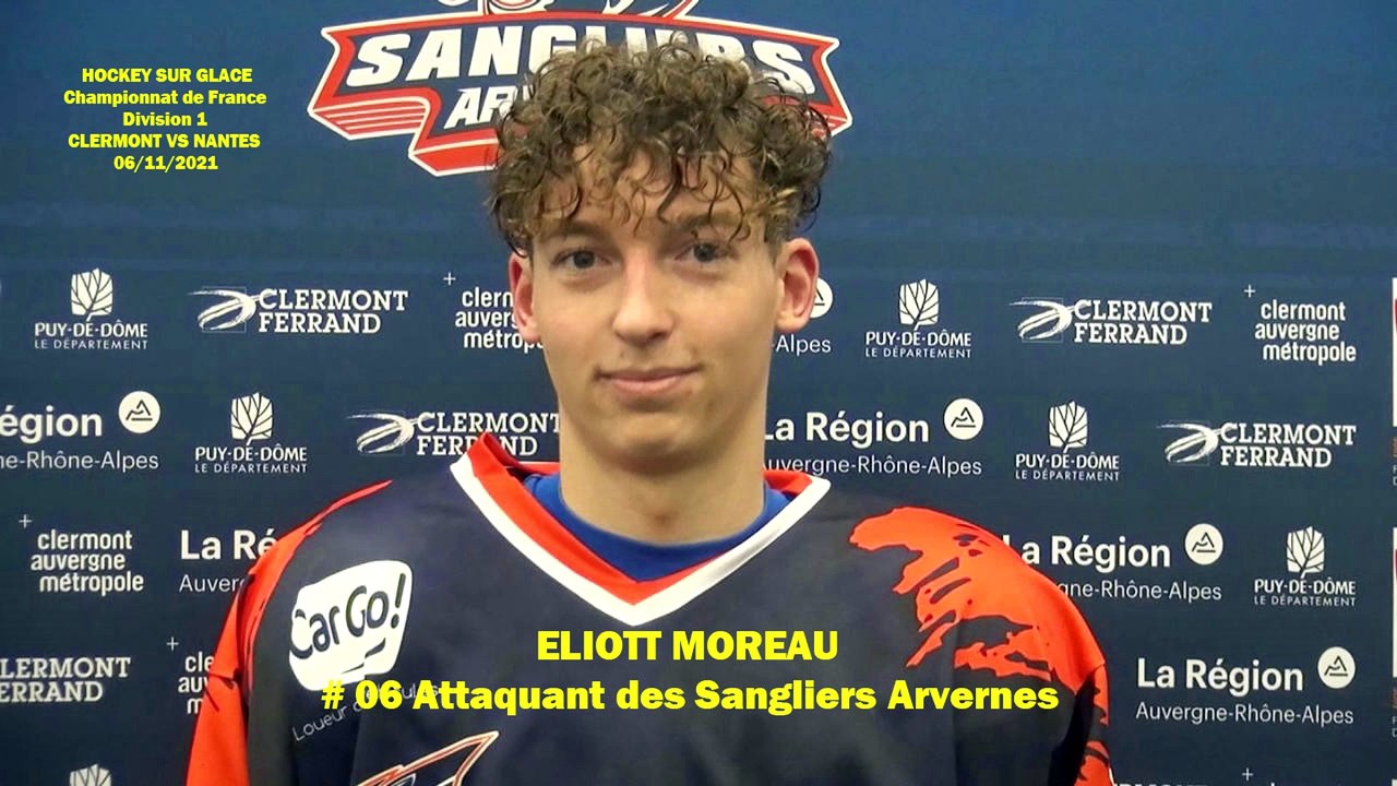 FRA - Hockey sur glace Interview de Eliott Moreau, # 06 Attaquant des Sangliers Arvernes de Clermont-Ferrand, 06/11/2021 (D1 – J05 Clermont-Ferrand VS Nantes)