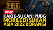 Kaki e-sukan: PUBG Mobile di Sukan Asia 2022 korang!