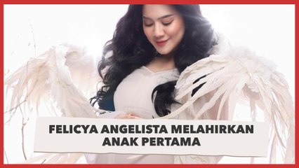 Felicya Angelista Melahirkan, Nama Buah Hatinya Banjir Pujian