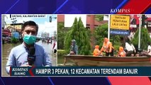 Memprihatinkan! Sudah 19 Hari Kabupaten Sintang Masih Terendam Banjir, Berikut Selengkapnya