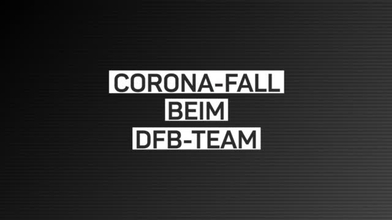 Corona-fall bei der deutschen nationalmannschaft