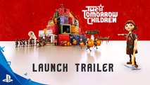 The Tomorrow Children - Tráiler de lanzamiento PS4
