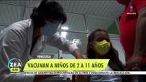 Inicia vacunación a niños de 2 a 11 años en Venezuela