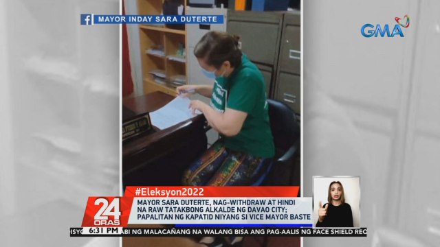 Mayor Sara Duterte, nag-withdraw at hindi na raw tatakbong alkalde ng Davao City; Papalitan ng kapatid niyang si Vice Mayor Baste | 24 Oras