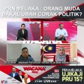 [SHORTS] PRN Melaka: Orang muda bakal ubah corak politik?