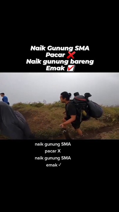 Naik Gunung sama Pacar ❌ | Naik Gunung sama Emak ✅ || Video Lucu