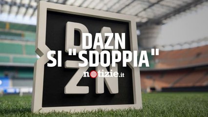 Dazn, stop al doppio abbonamento: da quando non si potranno usare due dispositivi contemporaneamente