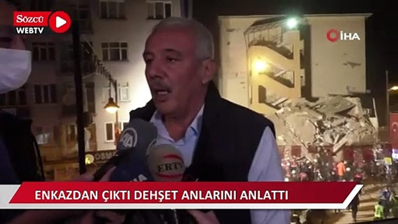 Enkazdan sağ çıkan vatandaş, dehşet anlarını anlattı