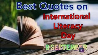 Best Quotes on International Literacy Day