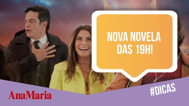 'QUANTO MAIS VIDA MELHOR': SAIBA TUDO SOBRE A NOVA NOVELA DAS 19H DA REDE GLOBO! (2021)