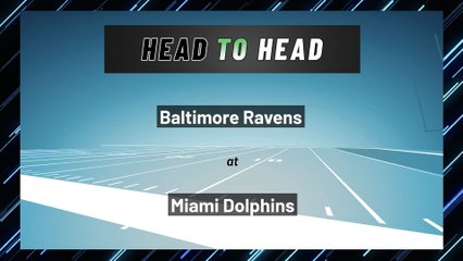 Baltimore Ravens at Miami Dolphins: Spread
