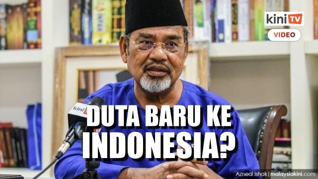 'Tajuddin hampir pasti dilantik jadi duta besar Malaysia ke Indonesia’