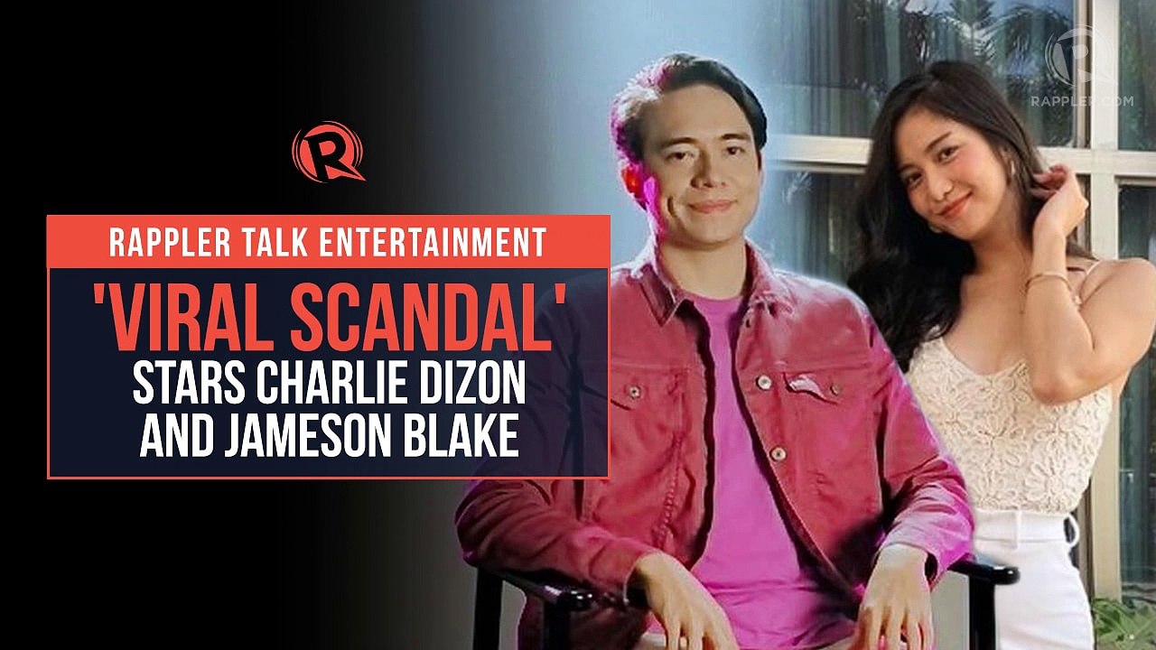Rappler Talk Entertainment: 'Viral Scandal' stars Charlie Dizon and Jameson Blake