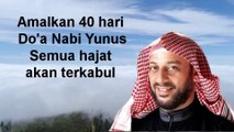 Doa Nabi Yunus Agar Hajat Terkabul || Syekh Ali Jaber
