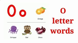 O letter words | O sound words | O Alphabet words | O words | words start with O | Phonic words | O o