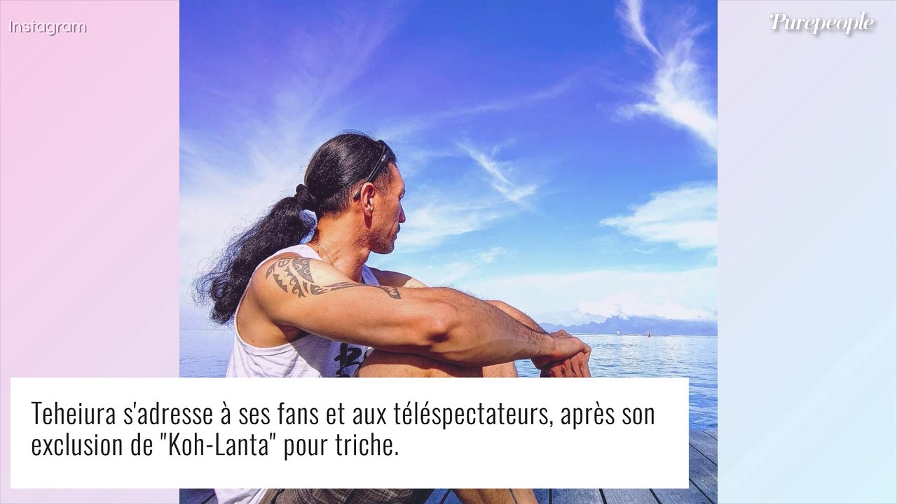 Teheiura exclu de Koh-Lanta pour triche : il s'excuse,...et dénonce d'autres aventuriers !
