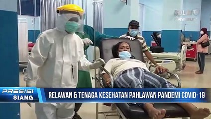 Relawan & Nakes, Pahlawan Penanganan Pandemi Covid-19