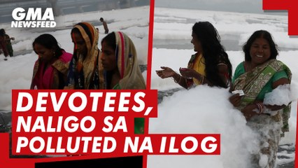 Cloud of toxic foam in India's Yamuna River | GMA News Feed