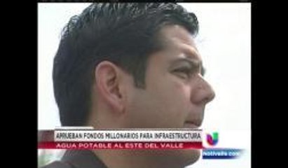 Se aprueban fondos para un proyecto multimillonario en nuestro valle