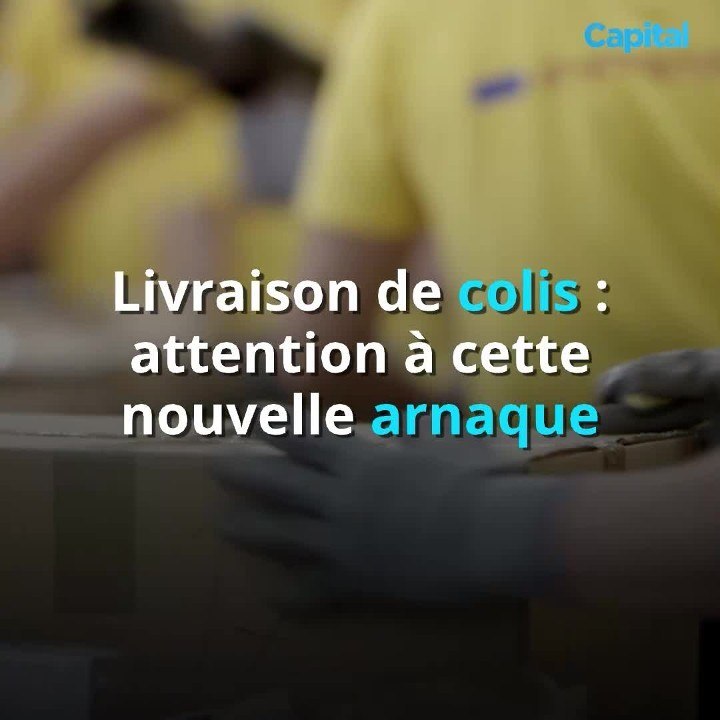 Livraison de colis : attention à cette nouvelle arnaque (2)