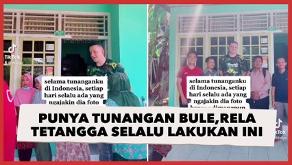 Risiko Punya Tunangan Bule, Perempuan Rela Tetangga Selalu Lakukan Ini