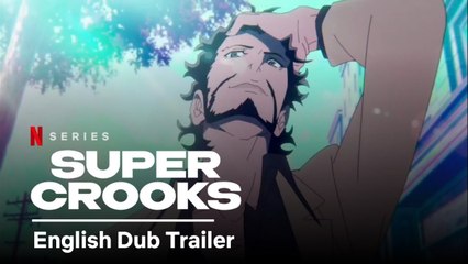 Super Crooks - Trailer