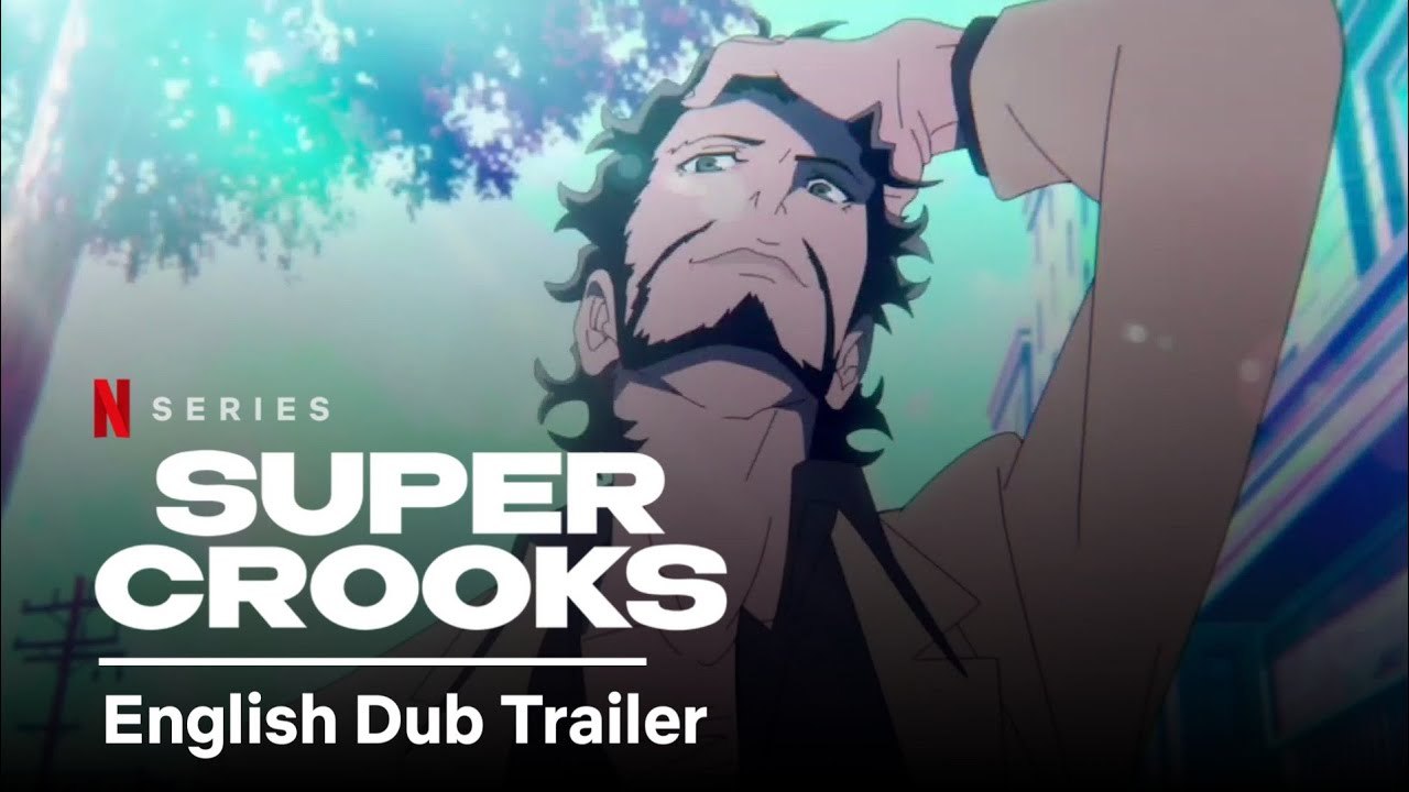 Super Crooks - Trailer