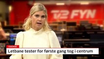 Letbane testes i centrum | Letbane tester for første gang tog i centrum | Odense | 28-08-2021 | TV2 FYN @ TV2 Danmark