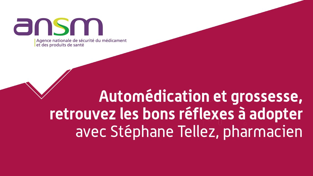 Automédication et grossesse, retrouvez les bons réflexes à adopter avec Stéphane Tellez, pharmacien