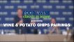 Ray Isle  -  Wine & Potato Chip Pairing