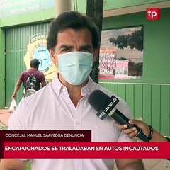 Encapuchados que generaron violencia se trasladaban en autos incautados