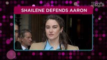 Shailene Woodley Slams Those Trying to 'Disparage' Aaron Rodgers, Claps Back at Alleged Photos of Him
