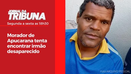 Morador de Apucarana tenta encontrar irmão desaparecido
