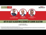 Art of Asset Allocation & Science of Scheme selection