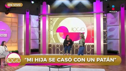 'Yo te acepté con tu hijo' | Rocío a tu lado