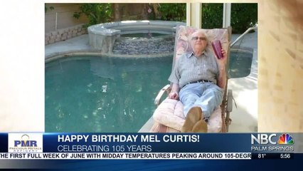 HAPPY 105TH BIRTHDAY MEL CURTIS