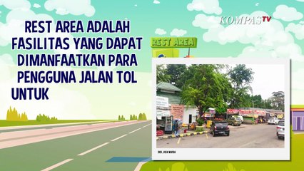 Penting! Ini Jarak Antar Rest Area di Jalan Tol, Sudah Tahu?