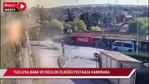 İstanbul’da baba ve oğulun öldüğü feci kaza kamerada