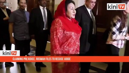 Claiming prejudice, Rosmah files to recuse judge